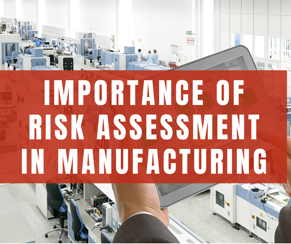 importance-of-risk-assessment-in-manufacturing